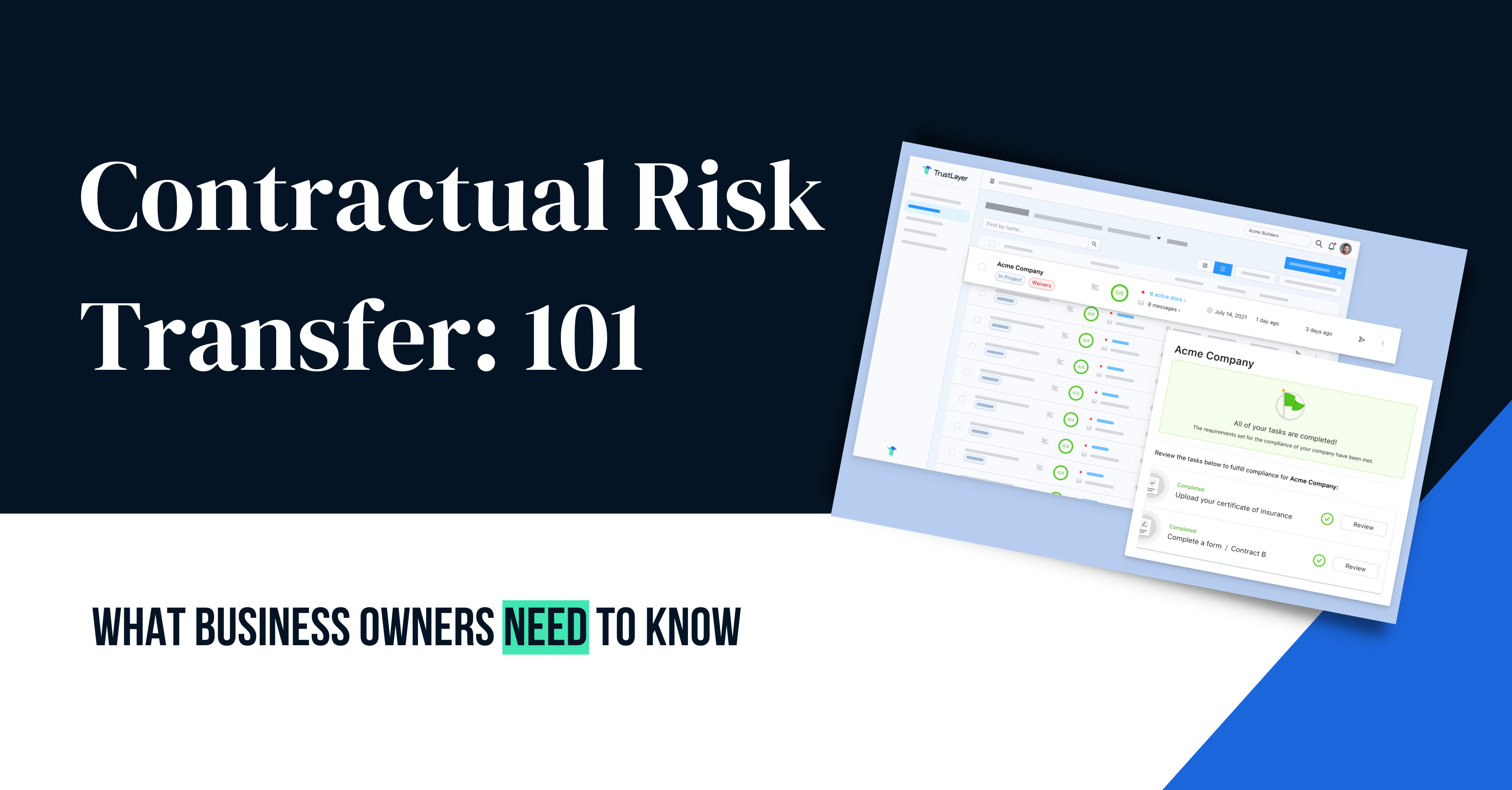 Contractual Risk Transfer 101 TrustLayer